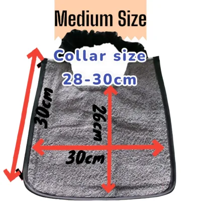 Medium bib measurements: collar 28 to 30cm, width 30cm, length 26cm in the middle and 30cm at the side